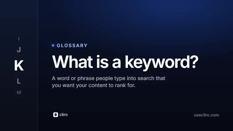 What Is a Keyword in SEO? Types, Intent and Research