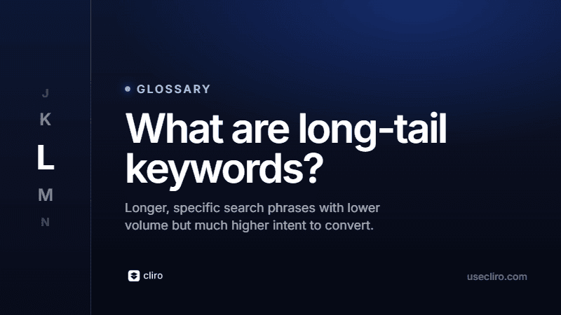 What Are Long-Tail Keywords? Lower Volume, Higher Intent