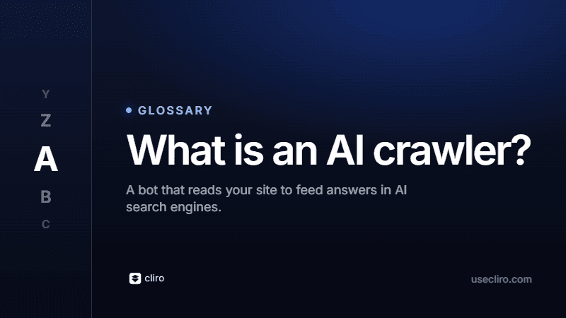 What Is an AI Crawler? The Bots Behind AI Search