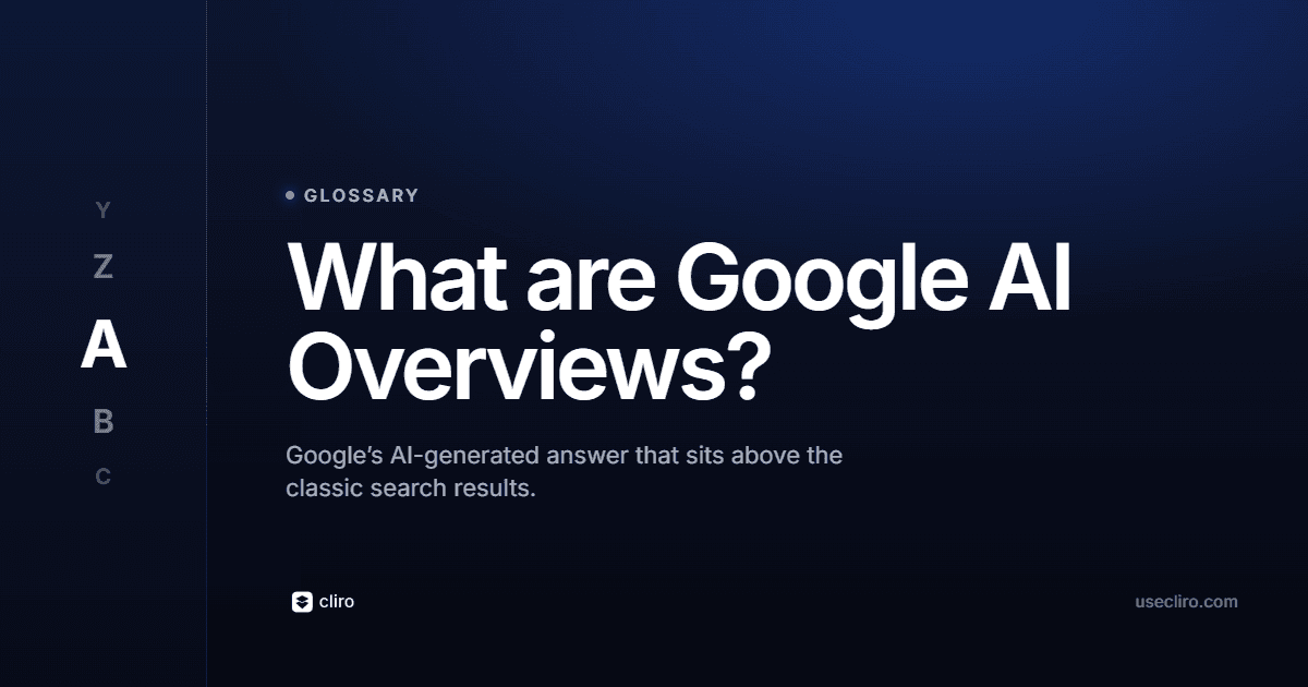 What Are Google AI Overviews? How They Work in 2026