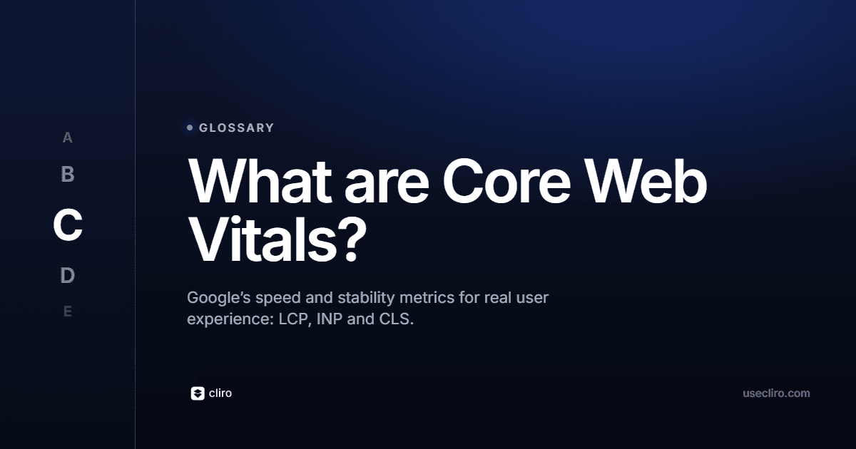 What Are Core Web Vitals? LCP, INP and CLS Explained