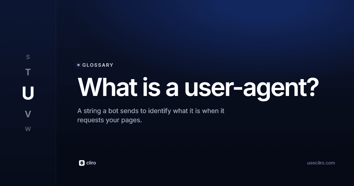 What Is a User-Agent? How Bots Identify Themselves