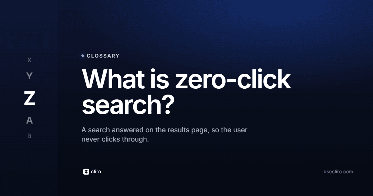 What Is Zero-Click Search? Why Clicks Are Disappearing